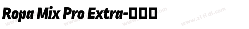 Ropa Mix Pro Extra字体转换